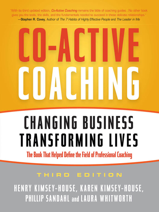 Title details for Co-Active Coaching by Henry Kimsey-House - Available